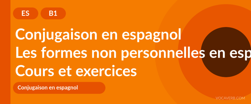 Les formes non personnelles en espagnol