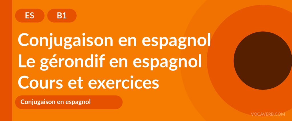 Le gérondif en espagnol