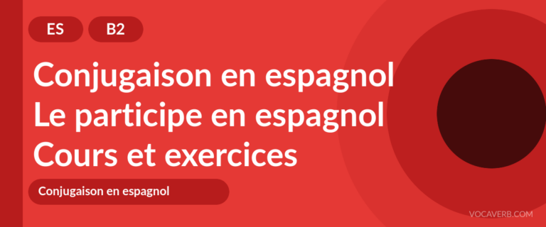 Le participe en espagnol [B2] — VocaVerb