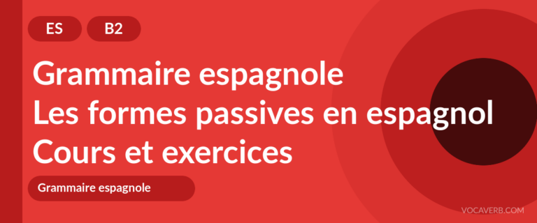 Les formes passives en espagnol [B2] — VocaVerb