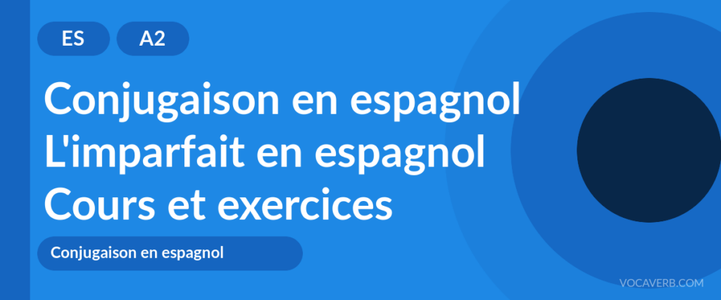 L'imparfait en espagnol