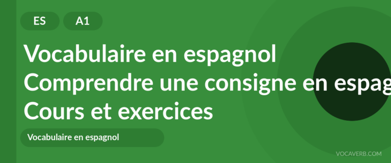 Comprendre une consigne en espagnol [A1] — VocaVerb
