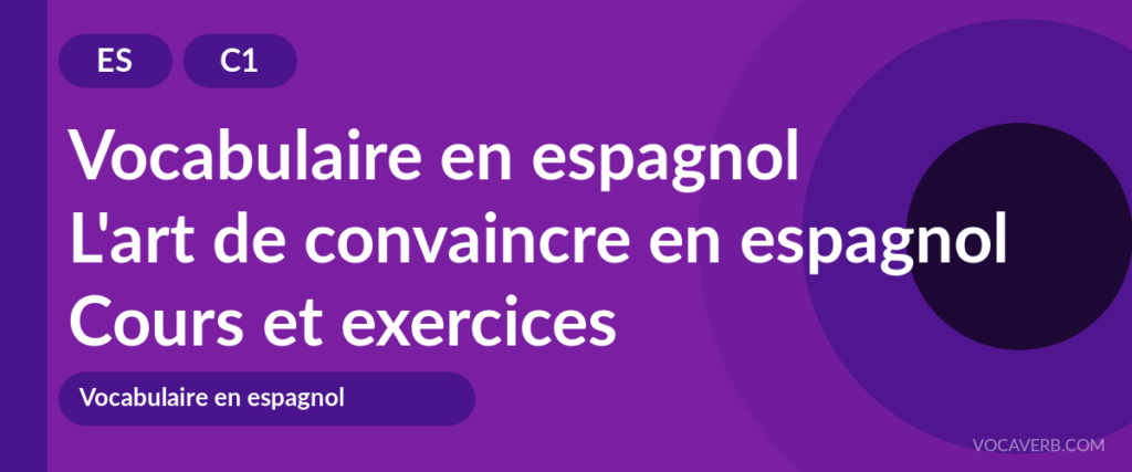 L'art de convaincre en espagnol