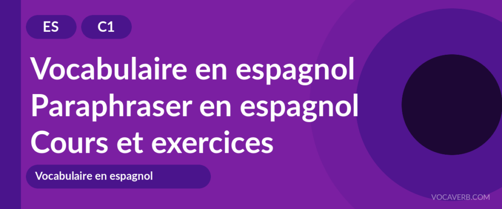 Paraphraser en espagnol