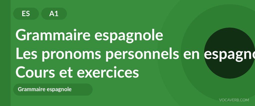 Les pronoms personnels en espagnol
