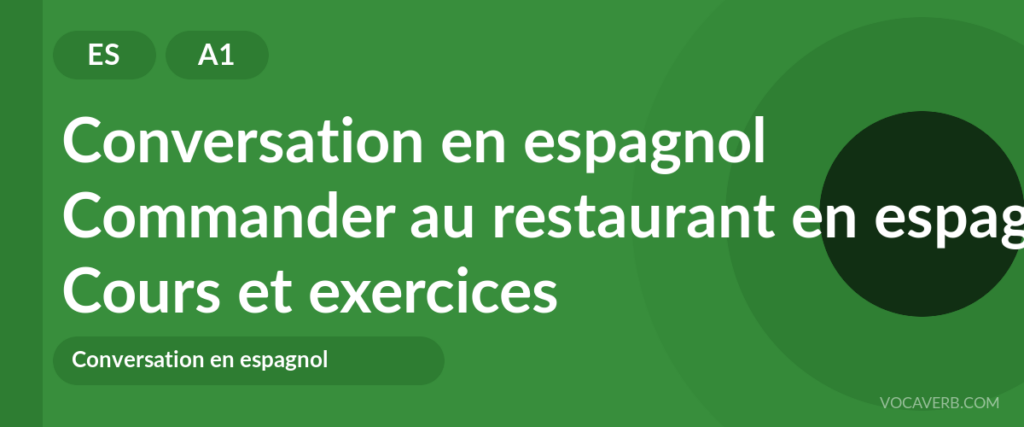 Commander au restaurant en espagnol