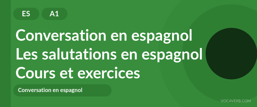 Les salutations en espagnol