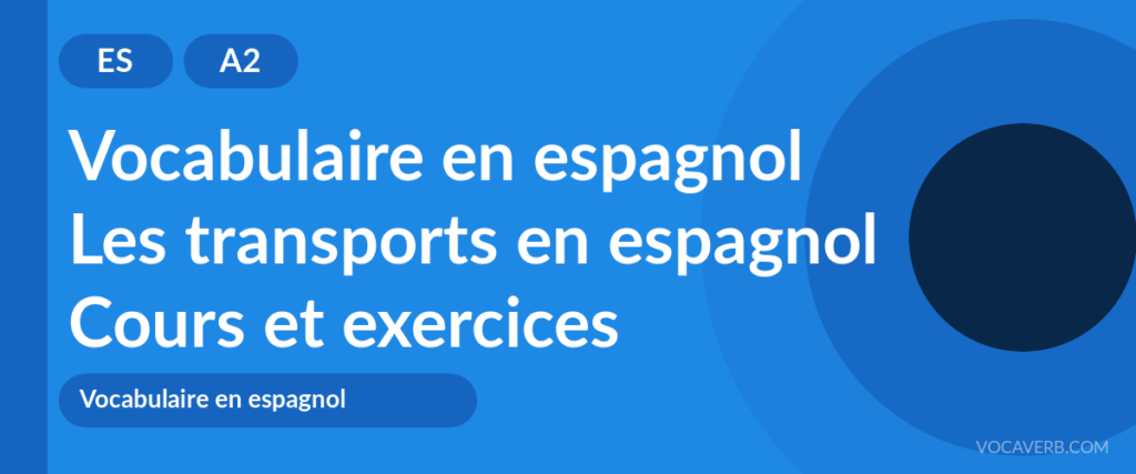Les transports en espagnol