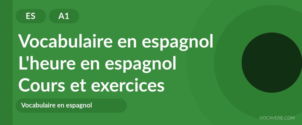 L'heure en espagnol