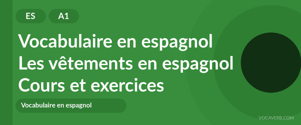 Les vêtements en espagnol
