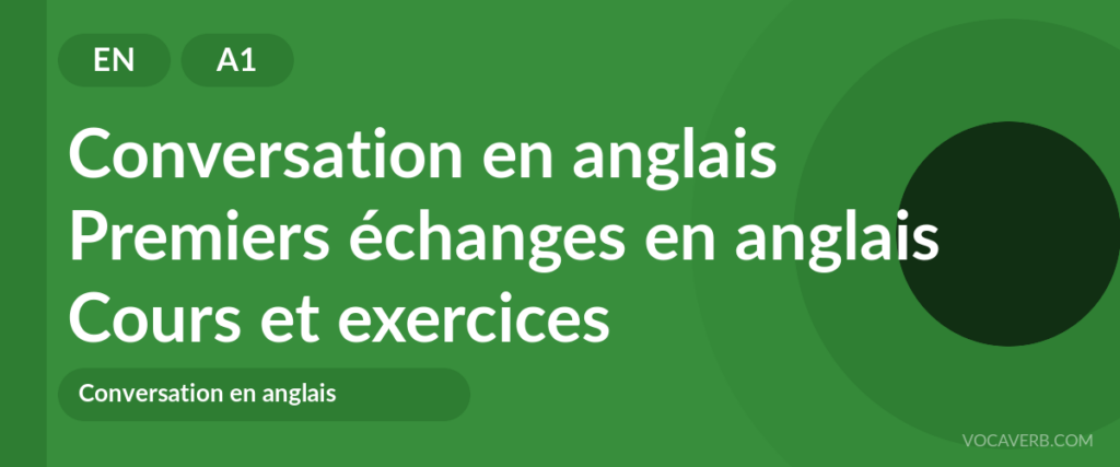 Premiers échanges en anglais