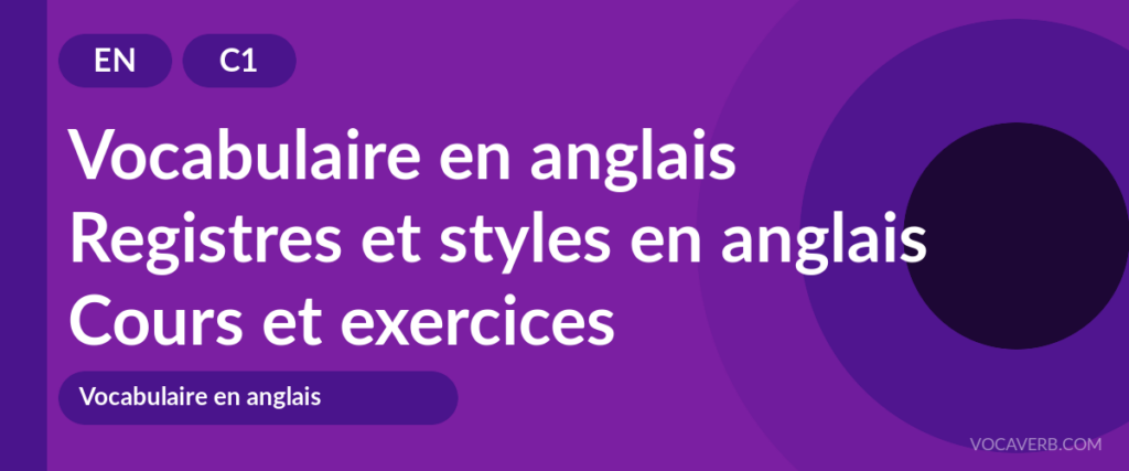 Registres et styles en anglais