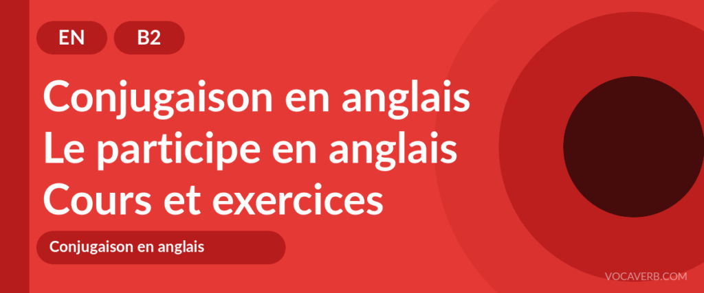 Le participe en anglais