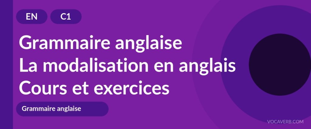 La modalisation en anglais