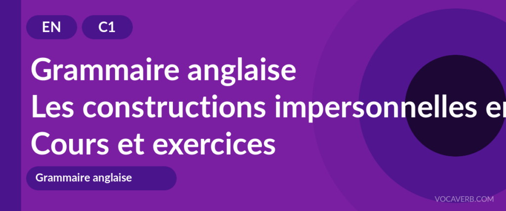 Les constructions impersonnelles en anglais