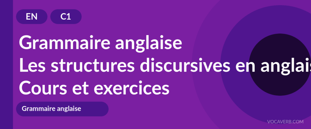 Les structures discursives en anglais
