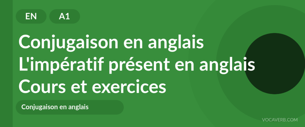 L'impératif présent en anglais