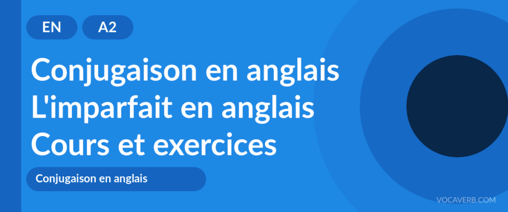 L'imparfait en anglais