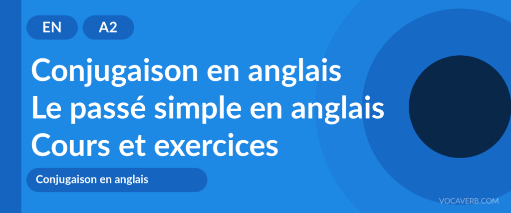 Le passé simple en anglais