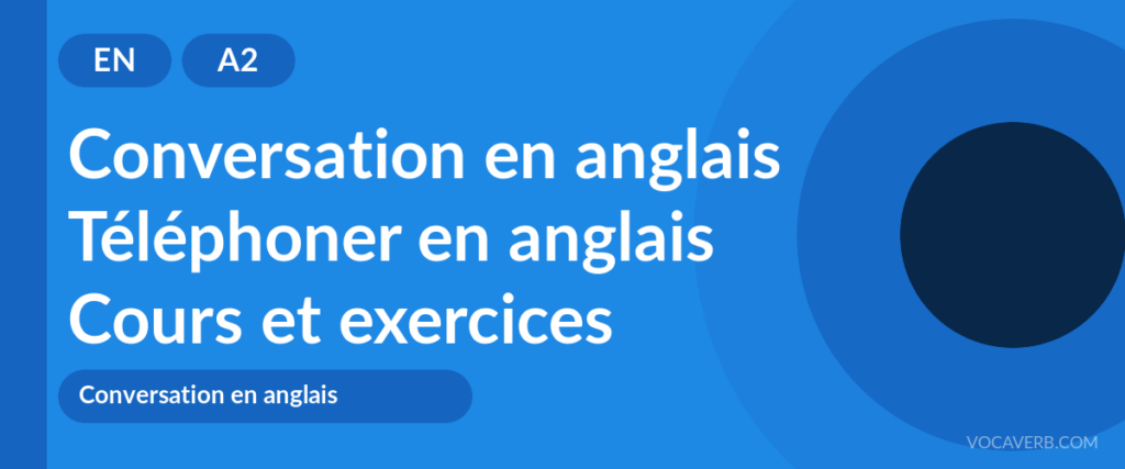 Téléphoner en anglais