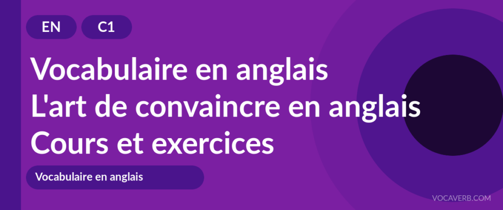 L'art de convaincre en anglais