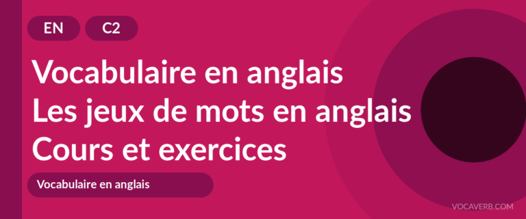 Les jeux de mots en anglais [C2] — VocaVerb
