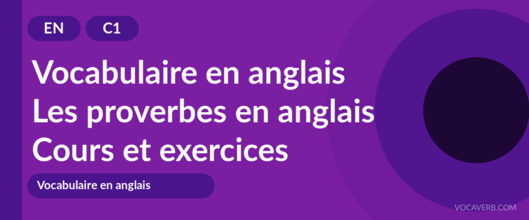 Les proverbes en anglais [C1] — VocaVerb