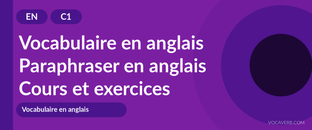 Paraphraser en anglais