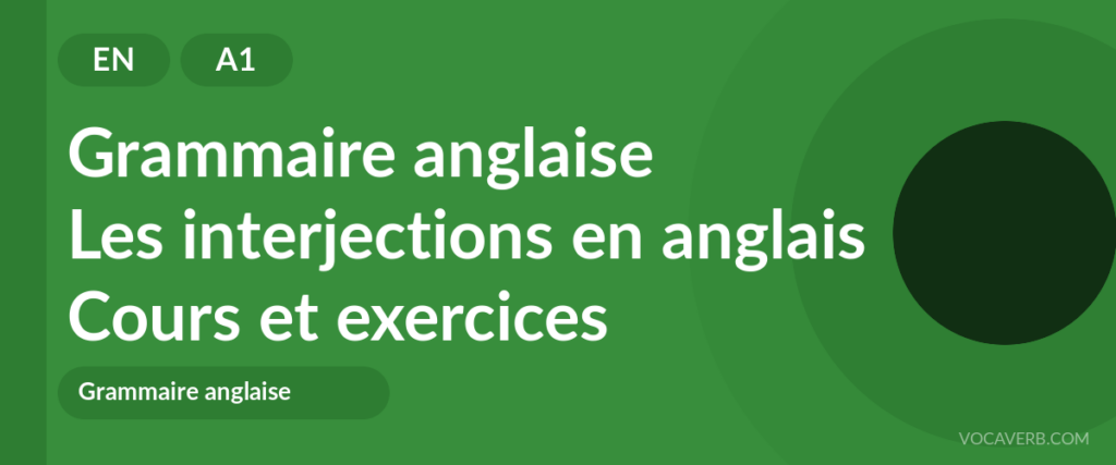 Les interjections en anglais