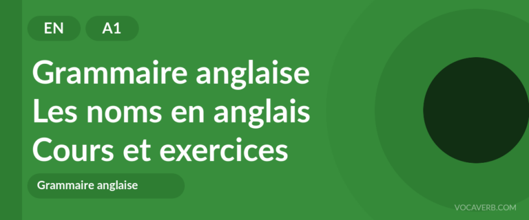 Les noms en anglais [A1] — VocaVerb