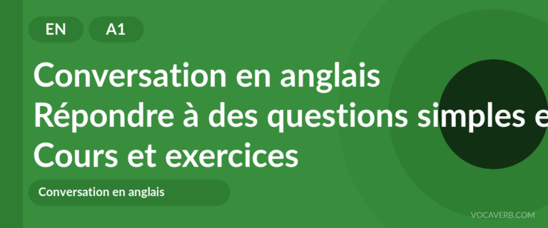 Répondre à des questions simples en anglais [A1] — VocaVerb