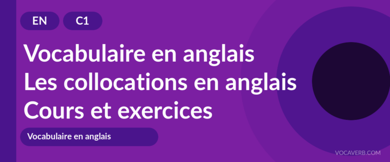 Les collocations en anglais [C1] — VocaVerb