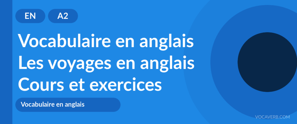 Les voyages en anglais