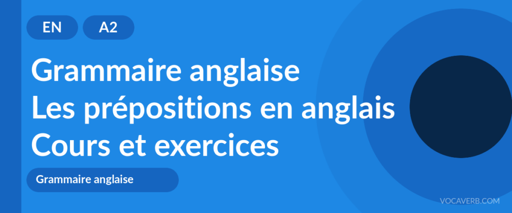 Les prépositions en anglais