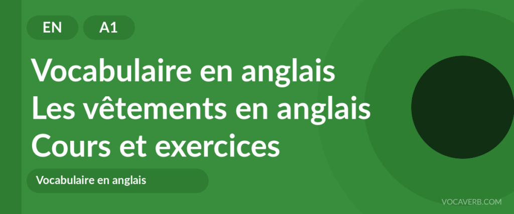 Les vêtements en anglais