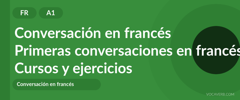 Primeras conversaciones en francés