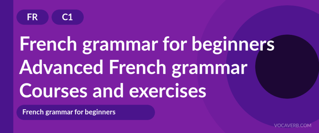 Advanced French grammar
