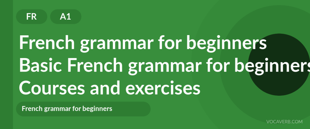 Basic French grammar for beginners