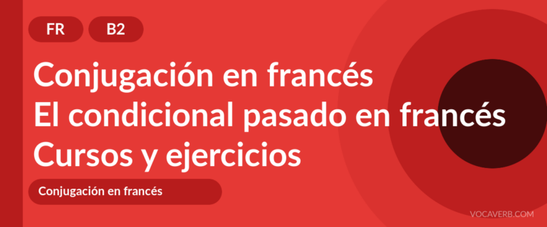 El condicional pasado en francés [B2] — VocaVerb