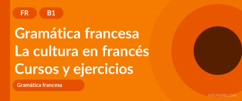 La cultura en francés
