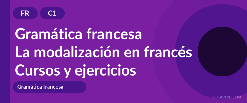La modalización en francés