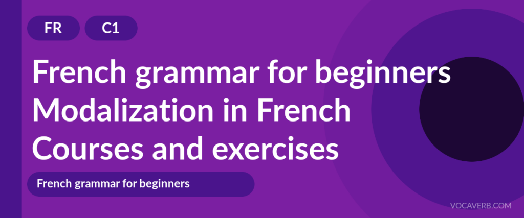 Modalization in French