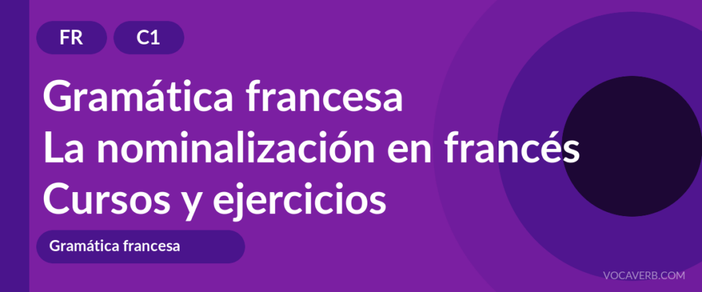 La nominalización en francés