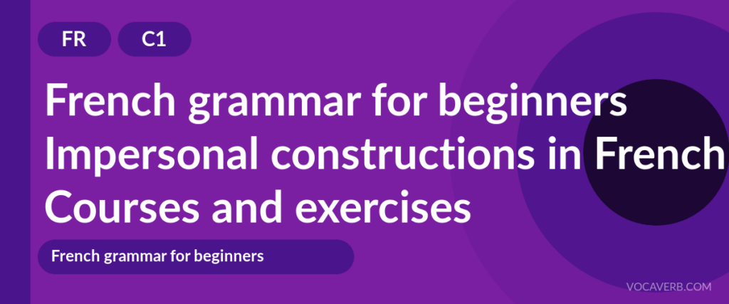 Impersonal constructions in French