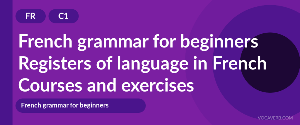 Registers of language in French