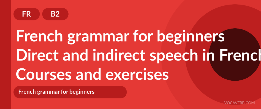 Direct and indirect speech in French