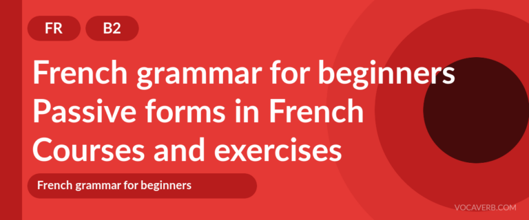Passive forms in French [B2] — VocaVerb