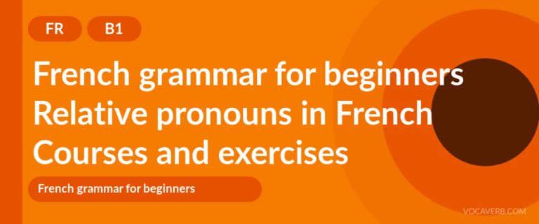 Relative pronouns in French [B1] — VocaVerb
