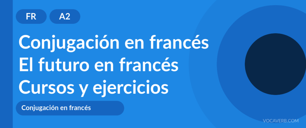 El futuro en francés