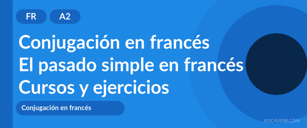 El pasado simple en francés